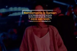 Amasya konsmatris iş ilanları