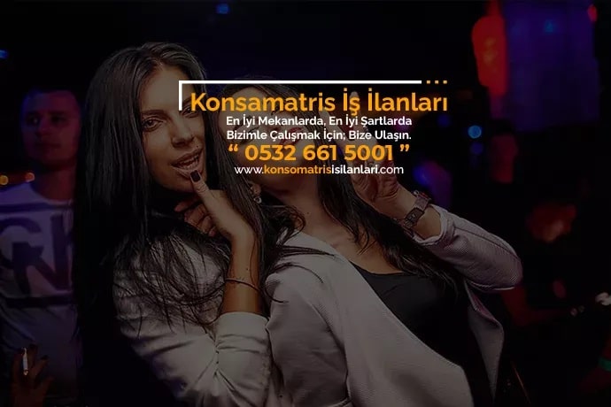 Amasya konsomatris iş ilanları